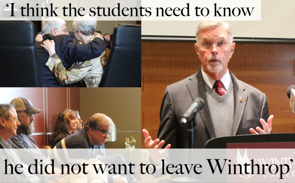 ‘I think the students need to know: he did not want to leave Winthrop’