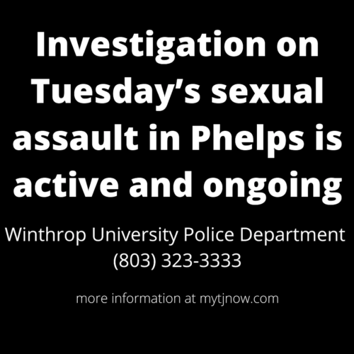 Investigation on Tuesday’s sexual assault in Phelps is active and ongoing