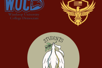 Winthrop’s Political Organizations Share their Perspective on Current Events